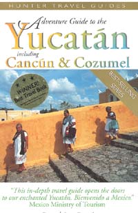 Page i Adventure Guide to the Yucatn including Cancn Cozumel - photo 1