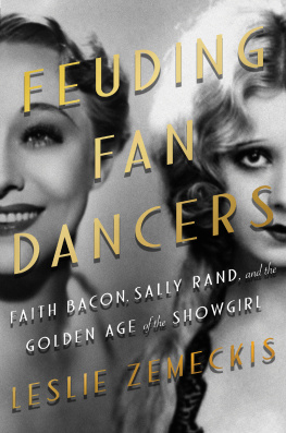 Zemeckis - FEUD OF THE FAN DANCERS: sex, scandal, and the showgirl