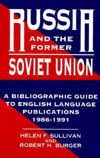 title Russia and the Former Soviet Union A Bibliographic Guide to - photo 1