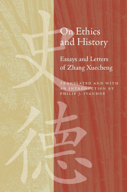Zhang Xuecheng - On Ethics and History