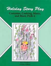 Page iii Holiday Story Play Costumes Cooking Music and More PreK-4 - photo 1