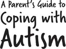 Parents Guide to Coping with Autism - image 1