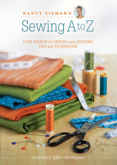 NANCY ZIEMANS Sewing A to Z YOUR SOURCE for SEWING and QUILTING TIPS and - photo 1