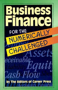 title Business Finance for the Numerically Challenged author - photo 1