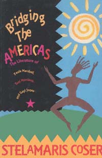 title Bridging the Americas The Literature of Paule Marshall Toni - photo 1