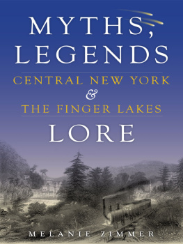Zimmer - Myths, legends, lore: Central New York & the Finger Lakes