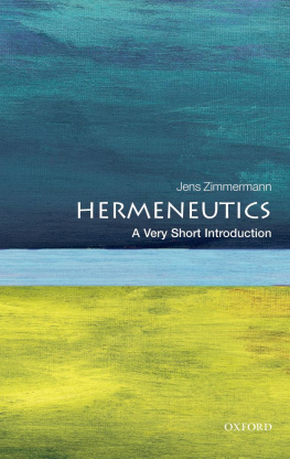 Zimmermann - Hermeneutics: A Very Short Introduction