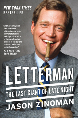 Zinoman Letterman: the Last Giant of Late Night