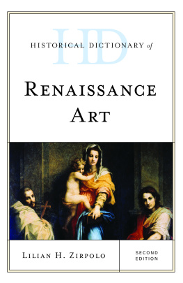 Zirpolo Historical Dictionary of Renaissance Art