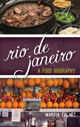 Zoladz Rio de Janeiro: a food biography