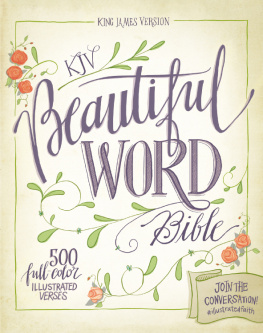 Zondervan Bible Publishers (Grand Rapids KJV beautiful word Bible: 500 full-color illustrated verses