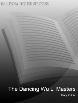 Zukav - The Dancing Wu Li Masters: an Overview of the New Physics