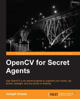 Joseph Howse - OpenCV for Secret Agents