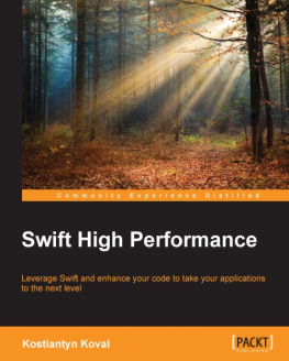 Koval Swift high performance leverage Swift and enhance your code to take your applications to the next level