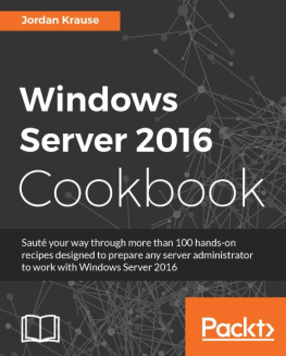 Krause - Windows Server 2016 Cookbook