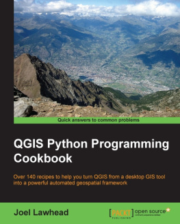 Lawhead - QGIS Python Programming Cookbook