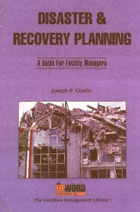 title Disaster Recovery Planning A Guide for Facility Managers - photo 1