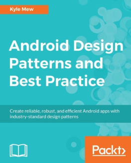 Mew Android Design Patterns and Best Practice