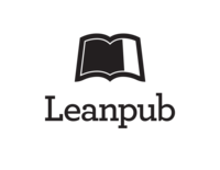 This is a Leanpub book Leanpub empowers authors and publishers with - photo 1