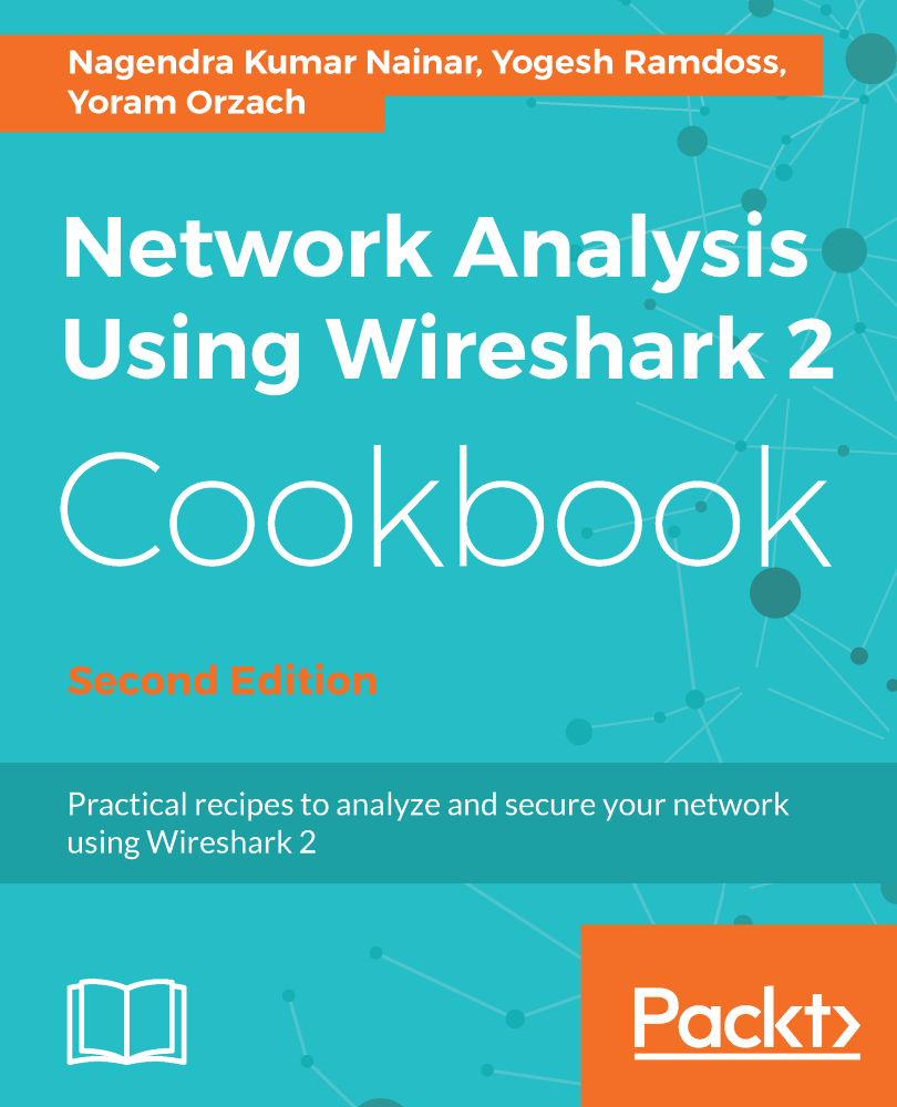 Network Analysis Using Wireshark 2 Cookbook Second Edition Practical - photo 1