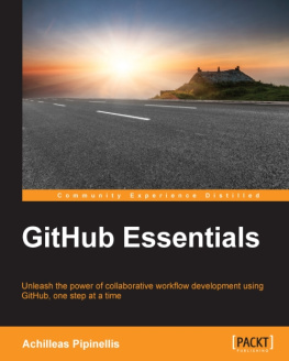 Pipinellis - GitHub Essentials: unleash the power of collaborative workflow development using GitHub, one step at a time