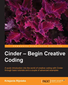 Rijnieks - Cinder: begin creative coding