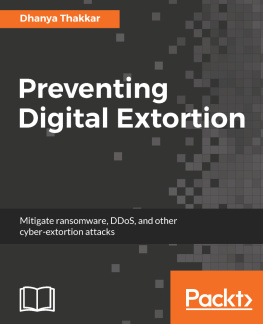 Thakkar - Preventing Digital Extortion