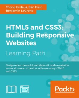 Thoriq Firdaus HTML5 and CSS3: Building Responsive Websites