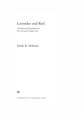 Hobson - Lavender and red: liberation and solidarity in the gay and lesbian left