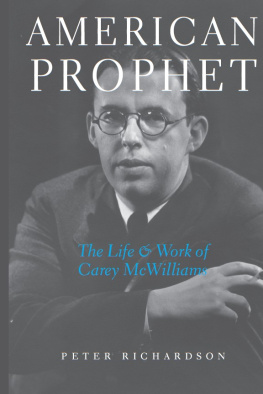 McWilliams Carey American prophet: the life & work of Carey McWilliams