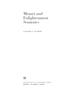 Mozart Wolfgang Amadeus - Mozart and Enlightenment Semiotics