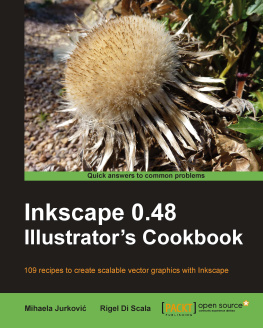 Mihaela Jurkovic Inkscape 0.48 Illustrators Cookbook