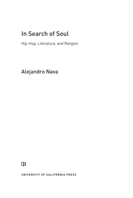 Nava In search of soul: hip-hop, literature, and religion