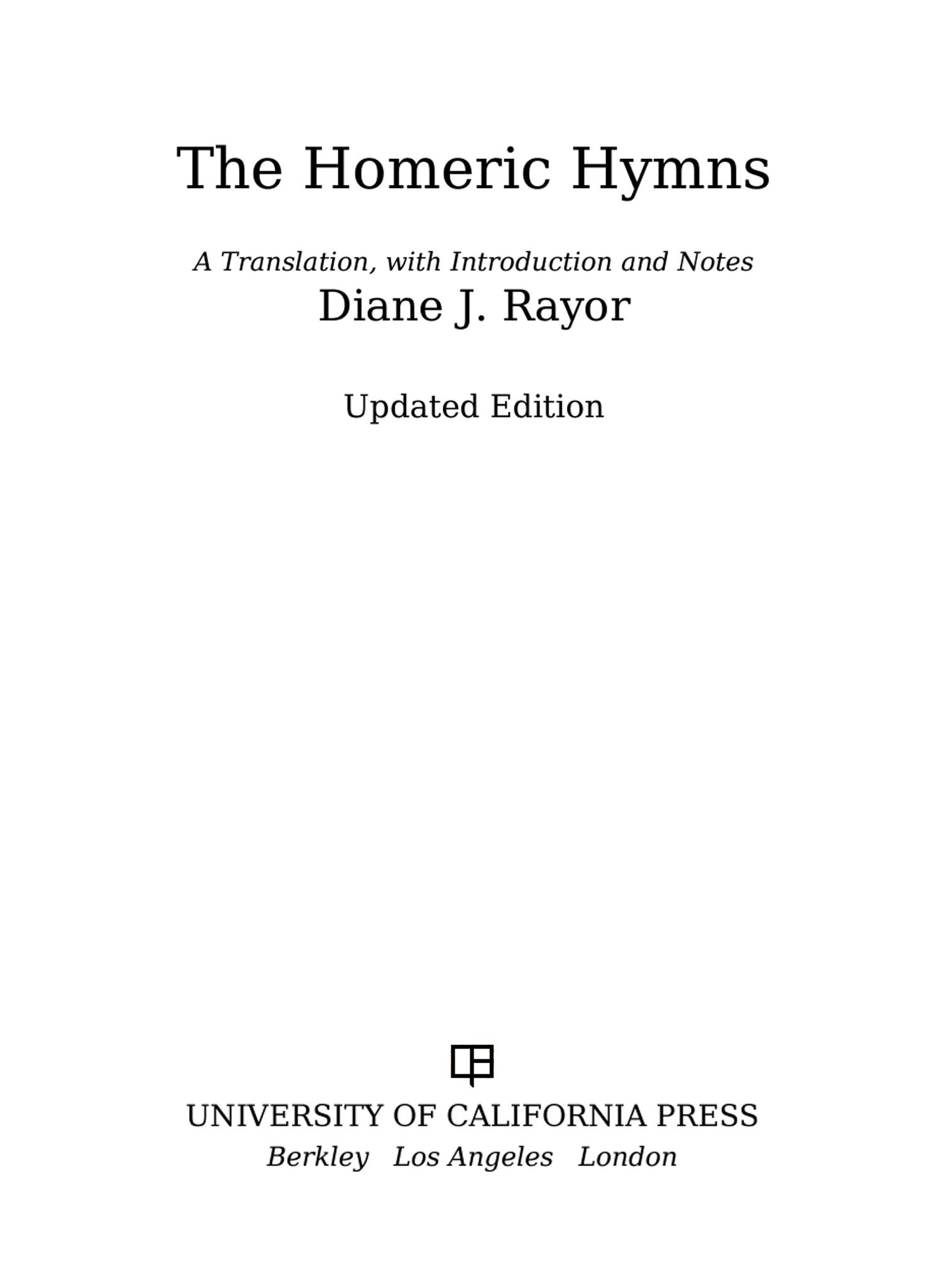 The Homeric Hymns a Translation with Introduction and Notes - image 1