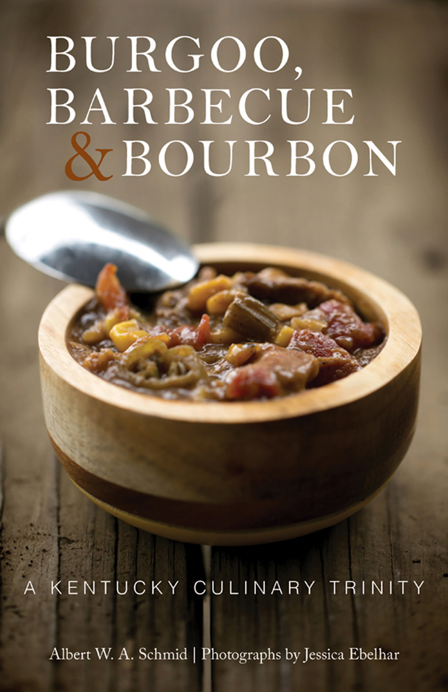 Burgoo Barbecue Bourbon BURGOO BARBECUE BOURBON A KENTUCKY CULINARY - photo 1