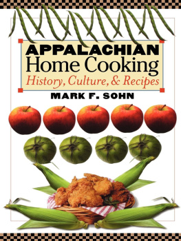 Sohn - Appalachian home cooking: history, culture, and recipes