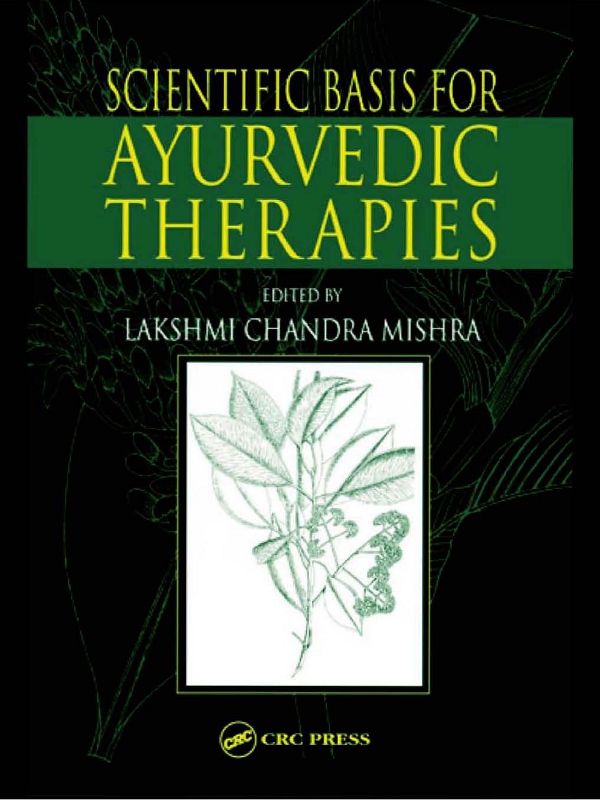 SCIENTIFIC BASIS FOR AYURVEDIC THERAPIES SCIENTIFIC BASIS FOR AYURVEDIC - photo 1