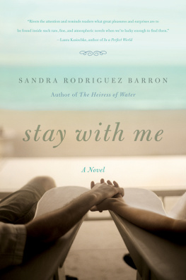 Sandra Rodriguez Barron Stay with Me