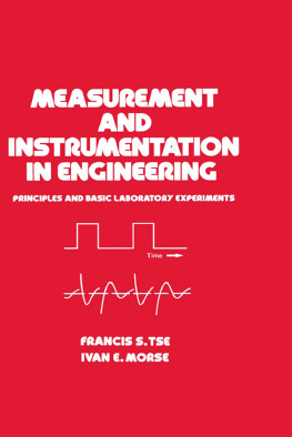 Tse Francis S. Measurement and Instrumentation in Engineering
