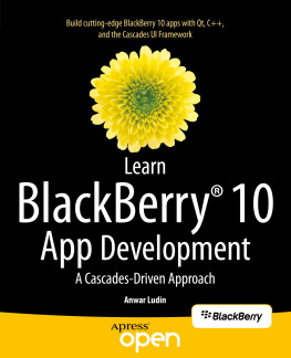 Ludin Learn BlackBerry 10 app development: a Cascades-drive approach