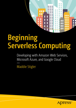 Maddie Stigler - Beginning Serverless Computing