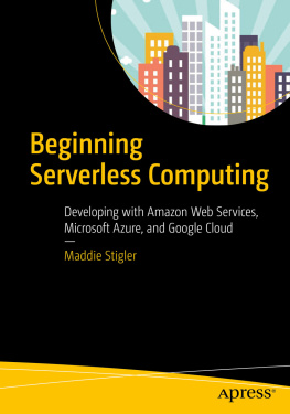 Maddie Stigler Beginning Serverless Computing