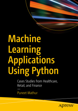 Mathur - Machine learning applications using Python: cases studies from healthcare, retail, and finance