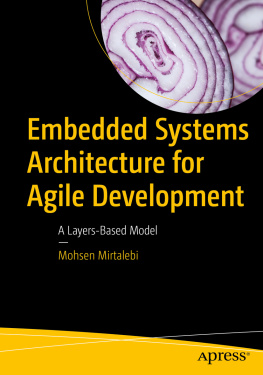 Mirtalebi - Embedded systems architecture for agile development: a layers-based model