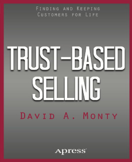 Monty - Trust-based selling: finding and keeping customers for life