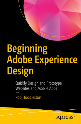 Rob Huddleston - Beginning Adobe Experience Design