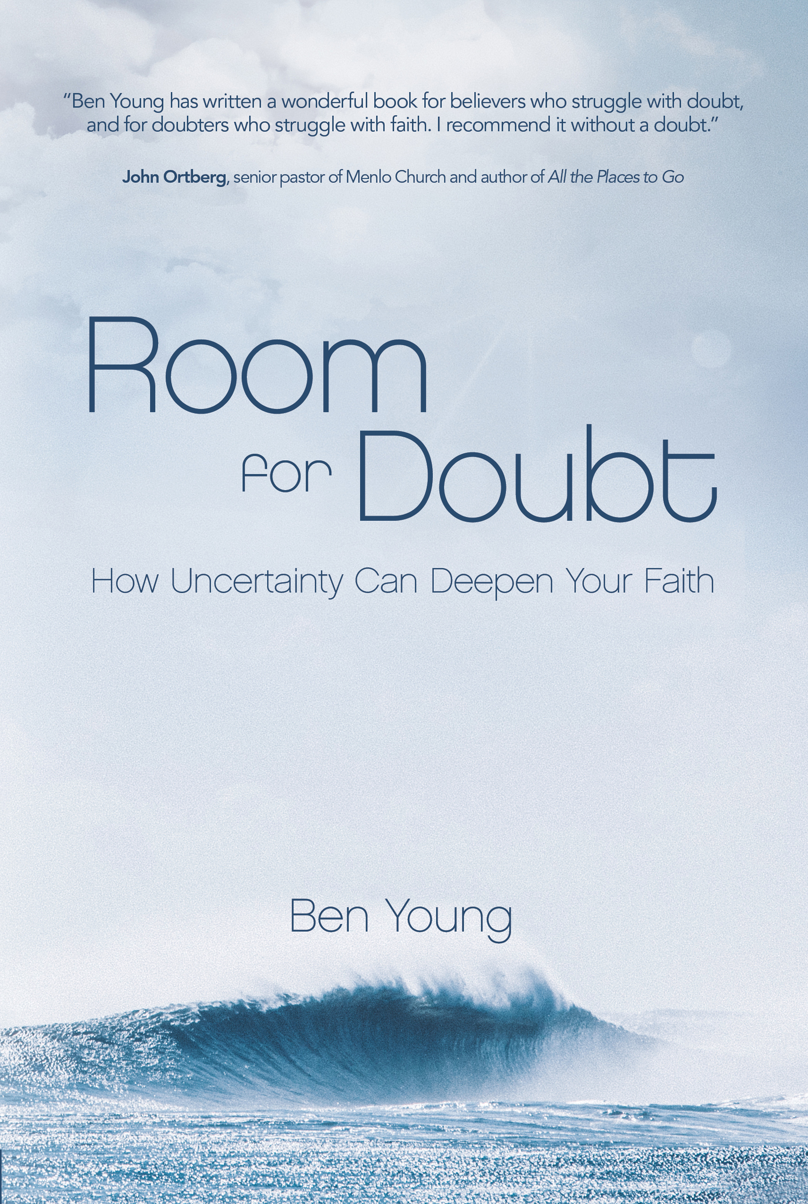 What people are saying about Room for Doubt Ben Young has written a wonderful - photo 1