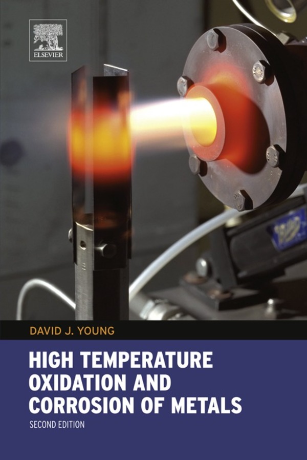 High Temperature Oxidation and Corrosion of Metals Second Edition David J - photo 1