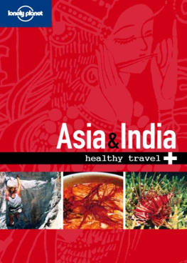 Young Isabelle - Asia & India: healthy travel