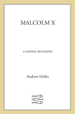 X Malcolm - Malcolm X: a Graphic Biography